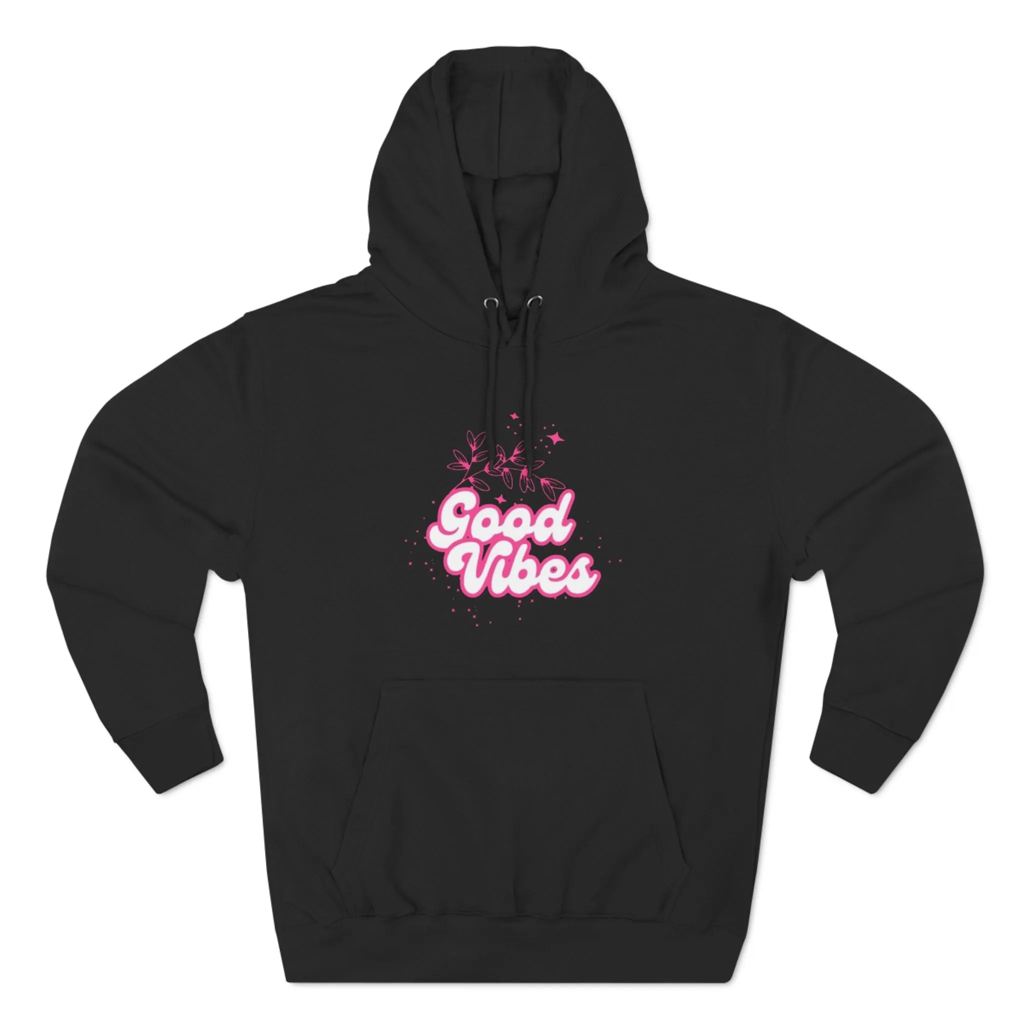 Good Vibes Three-Panel Fleece Hoodie  for Everyday Wear