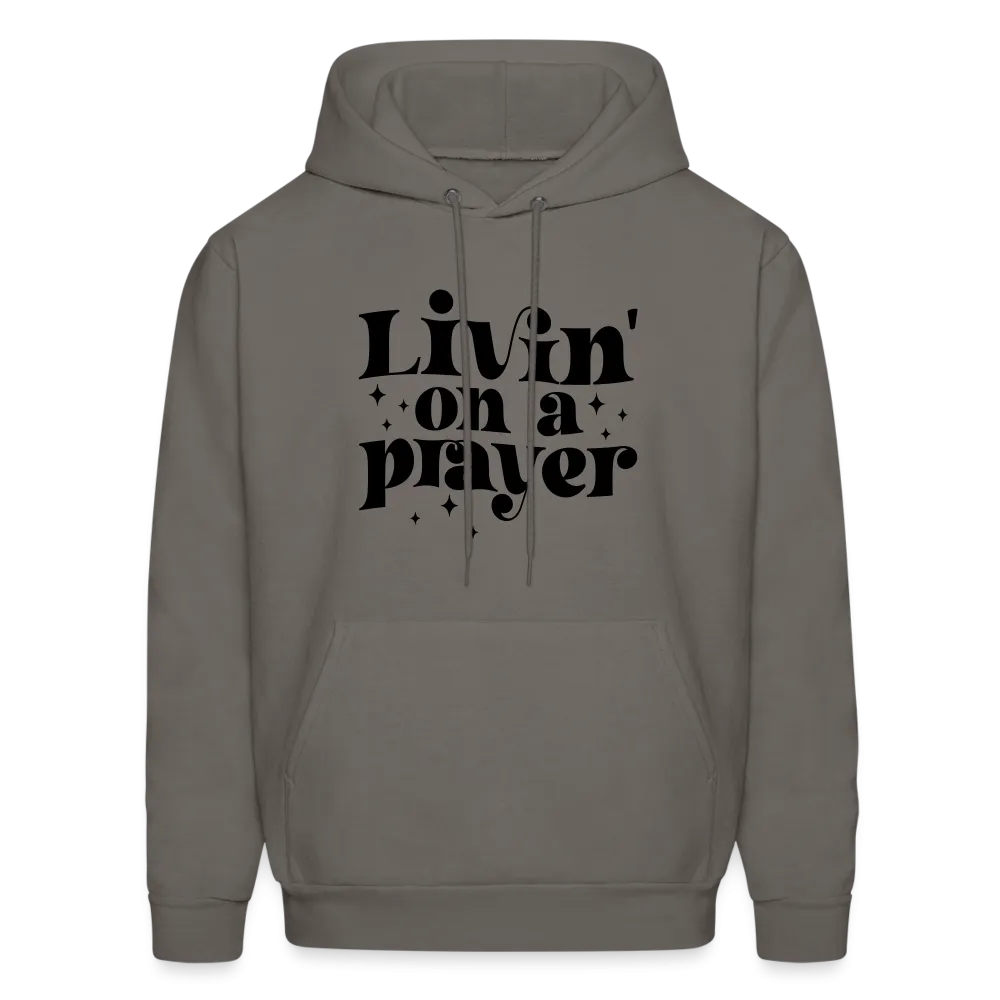 Livin on a Prayer Hoodie