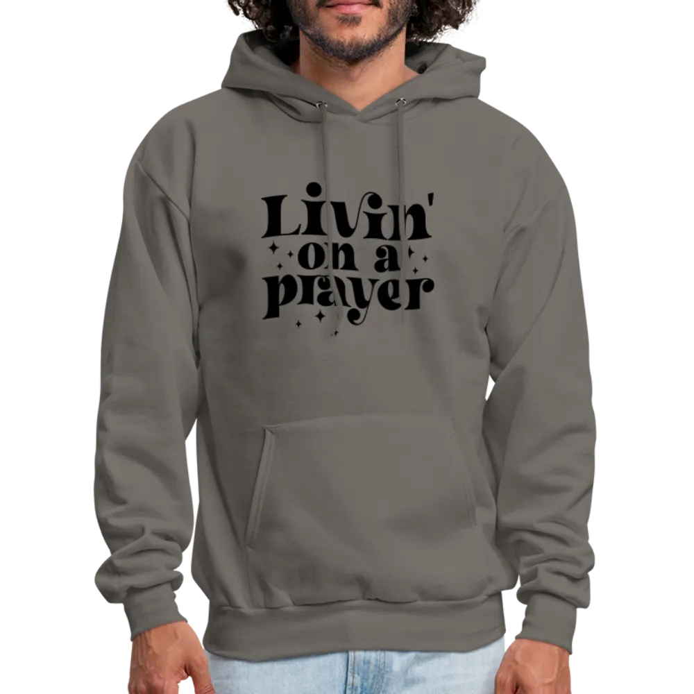 Livin on a Prayer Hoodie