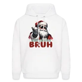 Merry Christmas Bruh Hoodie