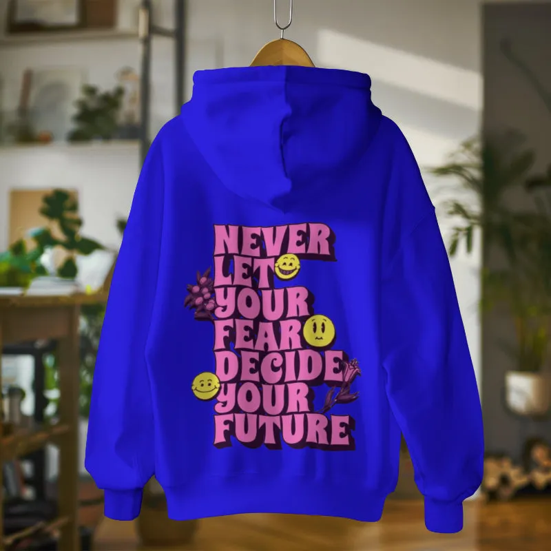 Motivational Three-Panel Fleece Hoodie - Decide Your Future