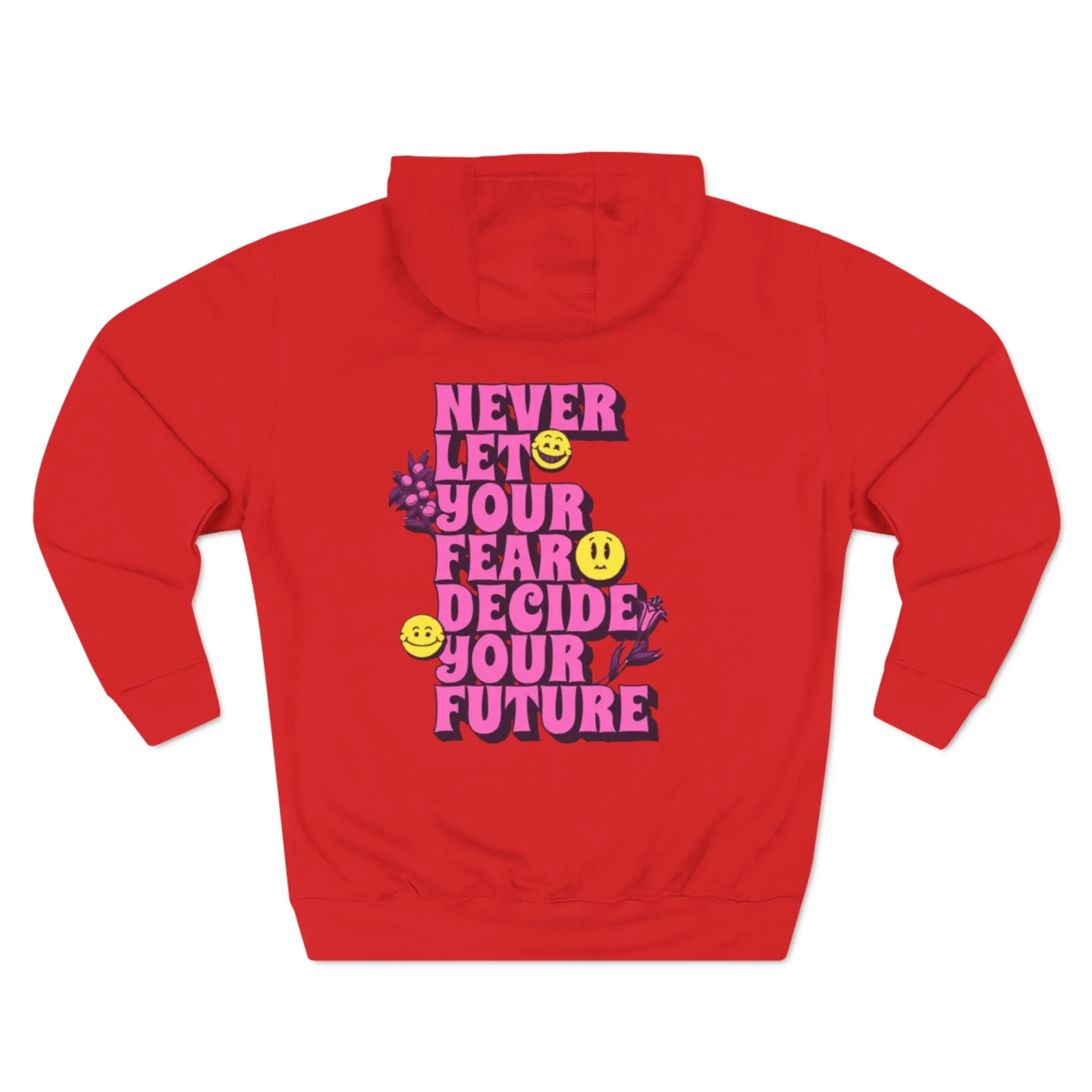 Motivational Three-Panel Fleece Hoodie - Decide Your Future