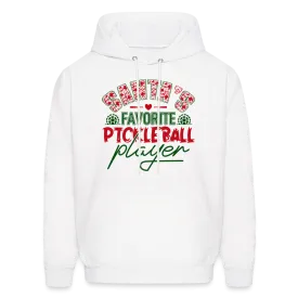Santa's Favorite Pickleball Player Hoodie